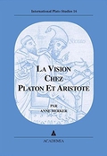 couverture du livre la vision chez Platon et Aristote